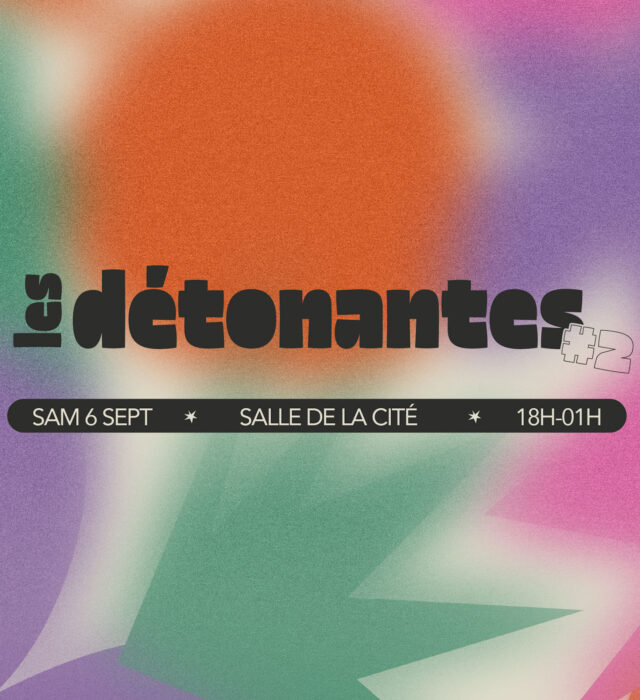 Les Détonantes#2 - La Cité