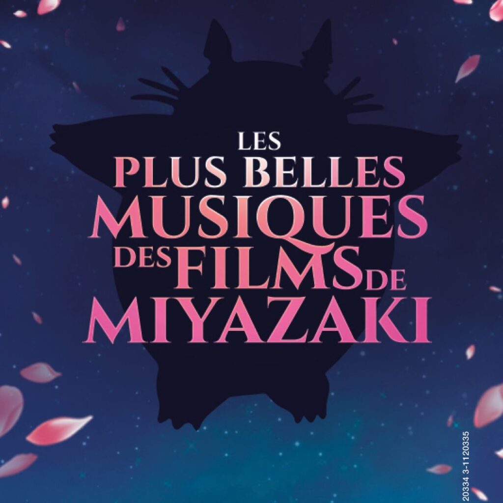 Les plus belles musiques des films de Miyazaki - Couvent des Jacobins - 17 janvier