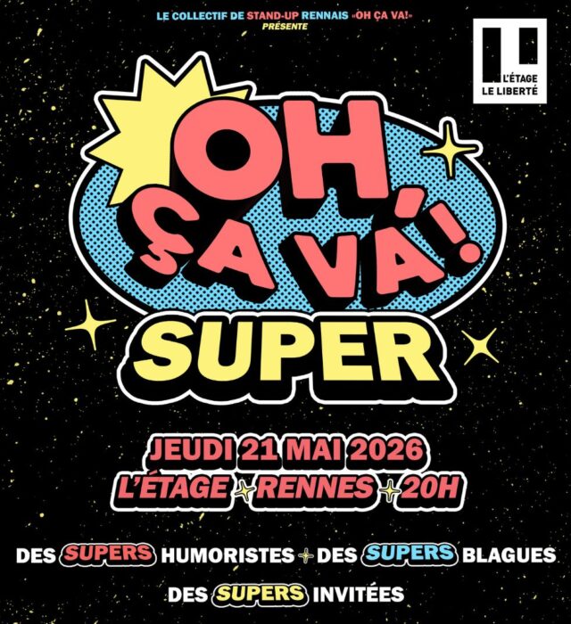 L'Etage - Oh, ça va super ! - plateau d'humoristes