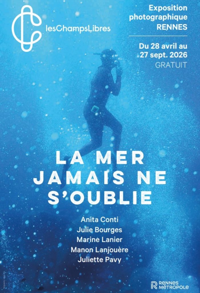 Affiche de l'exposition « La Mer jamais ne s'oublie », aux Champs Libres, à Rennes.