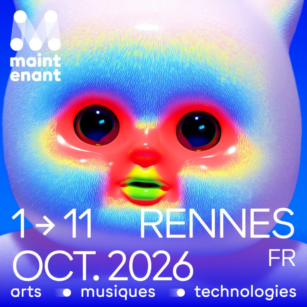 Festival Maintenant 2026 - Ambiances électroniques#3
